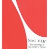 Harper Collins Sextrology - Astrology Of Sex And The Sexes